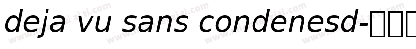 deja vu sans condenesd字体转换